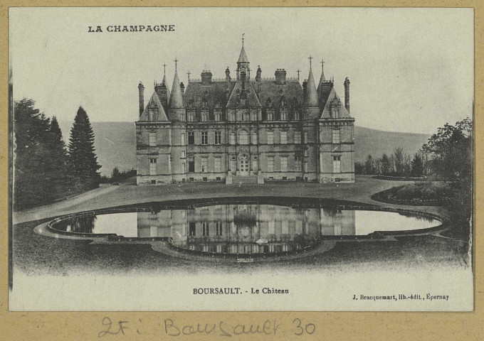 BOURSAULT. La Champagne-Boursault-Le Château.
EpernayÉdition Lib. J. Bracquemart.Sans date
