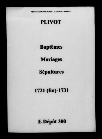 Plivot. Baptêmes, mariages, sépultures 1721-1731