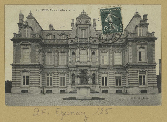 ÉPERNAY. 44-Château Perrier.
EpernayÉdition C.M.[vers 1910]