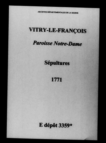 Vitry-le-François. Notre-Dame. Sépultures 1771