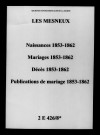 Mesneux (Les). Naissances, mariages, décès, publications de mariage 1853-1862