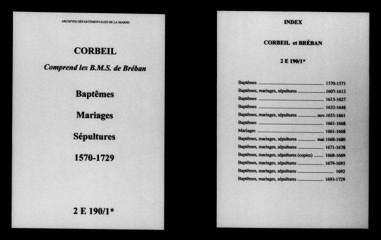 Corbeil. Baptêmes, mariages, sépultures 1570-1729