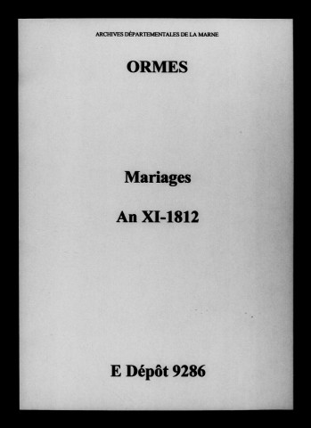 Ormes. Mariages an XI-1812