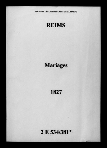 Reims. Mariages 1827