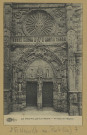 NEUVILLE-AU-PONT (LA). Portail de l'Église.
Ste-MenehouldÉdition Martin et Heuillard (75 - Parisimp. D. A. Longuet).Sans date