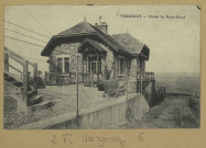 VERZENAY. Chalet du Mont-Bœuf.
Édition Rabilloud.[vers 1911]