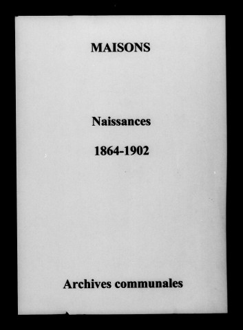 Maisons-en-Champagne. Naissances 1864-1902