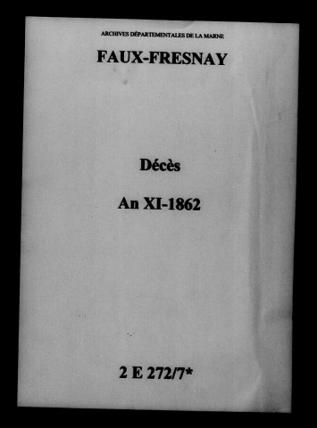 Faux-Fresnay. Décès an XI-1862