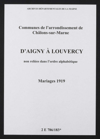 Communes d'Aigny à Louvercy de l'arrondissement de Châlons. Mariages 1919