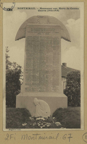 MONTMIRAIL. Monuments aux Morts du Canton. Guerre 1914-1918 / Ch. Brunel, photographe à Matougues.
Édition Anglerot.Sans date