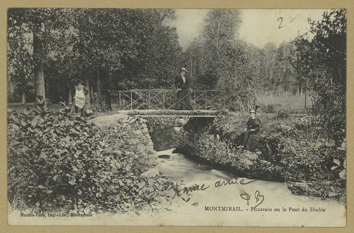 MONTMIRAIL. Piccaraio ou le Pont du Diable.
(51 - Montmirail imp.-lib.A. Maurio-Rice).[vers 1904]