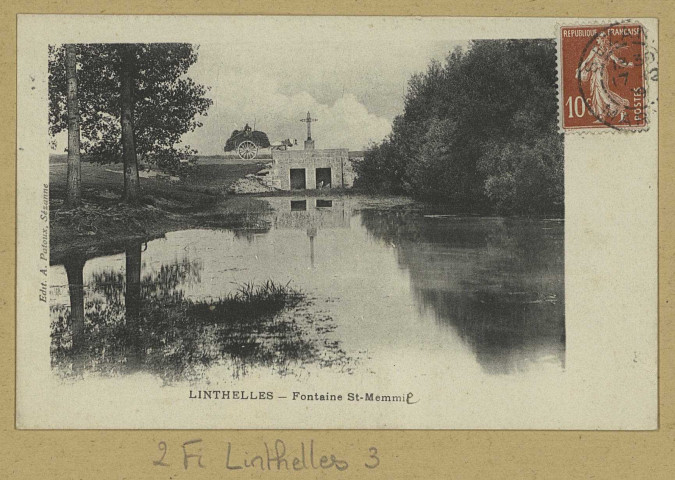 LINTHELLES. Fontaine St-Memmie. Sézanne Édition A. Patoux. [vers 1909] 