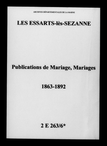 Essarts-lès-Sézanne (Les) . Publications de mariage, mariages 1863-1892