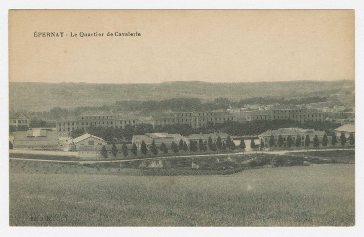 ÉPERNAY. Le quartier de Cavalerie