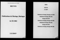 Reuves. Publications de mariage, mariages an XI-1862