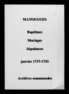 Matougues. Baptêmes, mariages, sépultures 1737-1753