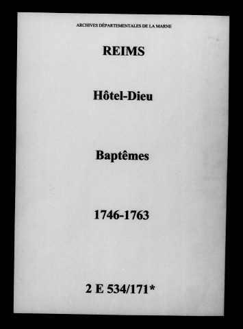 Reims. Hôtel-Dieu. Baptêmes 1746-1763