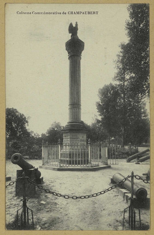 CHAMPAUBERT. La Colonne Commémorative de Champaubert.
Édition Vigneron.[avant 1914]