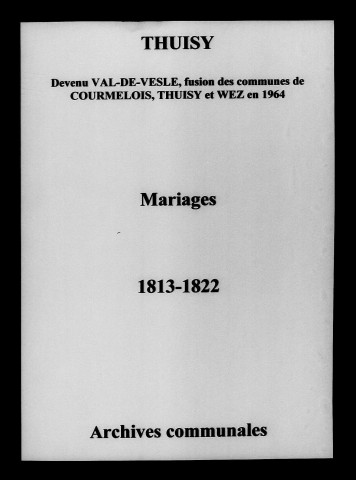 Thuisy. Mariages 1813-1822