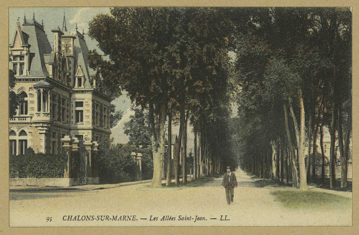 CHÂLONS-EN-CHAMPAGNE. 95- Les allées Saint-Jean.
L.L.Sans date