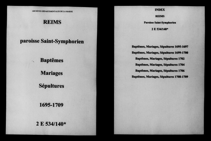 Reims. Saint-Symphorien. Baptêmes, mariages, sépultures 1695-1709