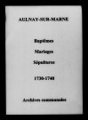 Aulnay-sur-Marne. Baptêmes, mariages, sépultures 1730-1740