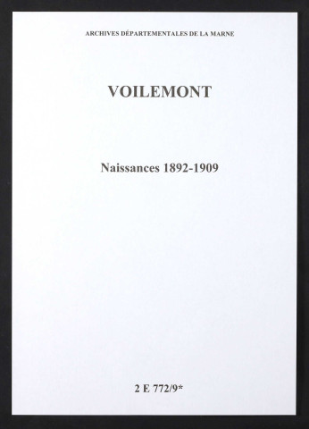 Voilemont. Naissances 1892-1909