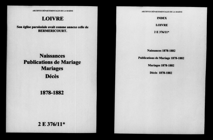 Loivre. Naissances, publications de mariage, mariages, décès 1878-1882