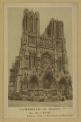 REIMS. Cathédrales de France - Notre-Dame de / Cliché Giraudon.
ParisÉdition des Études (75 - ParisHéliogravure Iung).Sans date