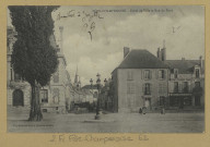 FÈRE-CHAMPENOISE. Hôtel de Ville et rue du Pont.
Lib. Édition Vve Maltrait-Linot.[vers 1904]
