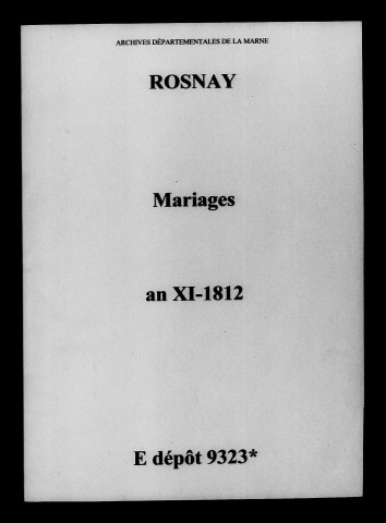 Rosnay. Mariages an XI-1812