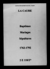 Caure (La). Baptêmes, mariages, sépultures 1762-1792