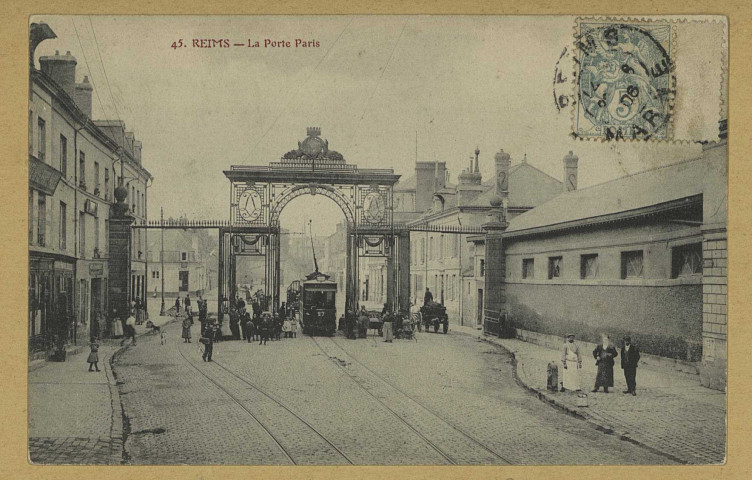 REIMS. 45. La Porte Paris.