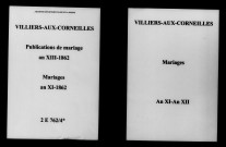 Villiers-aux-Corneilles. Publications de mariage, mariages an XI-1862