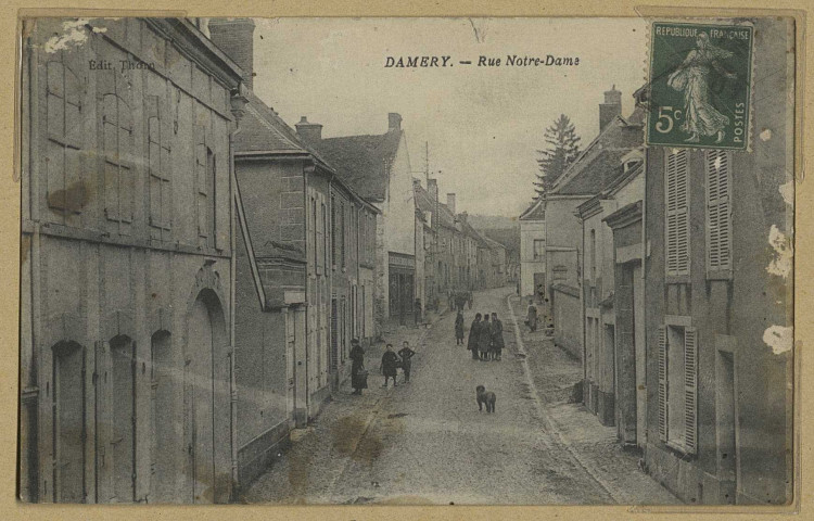 DAMERY. Rue Notre-Dame.
Édition Thorn.[vers 1916]