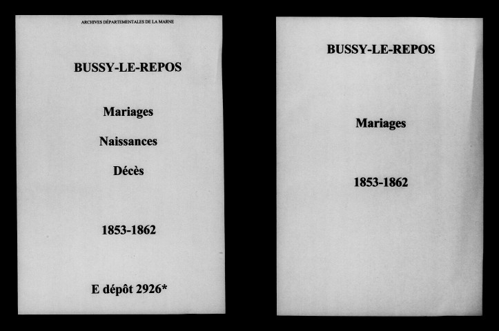 Bussy-le-Repos. Mariages, naissances, décès 1852-1862