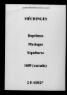 Mécringes. Baptêmes, mariages, sépultures (extraits) 1689