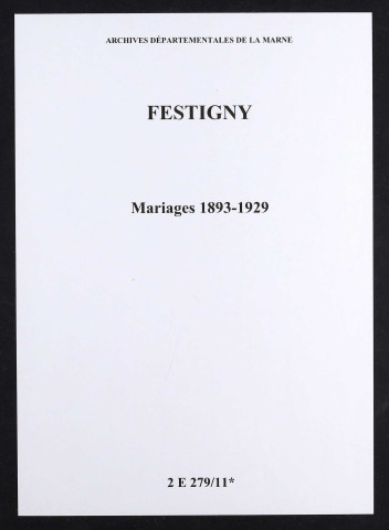 Festigny. Mariages 1893-1929