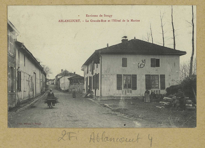 ABLANCOURT. Environs de Songy. Ablancourt. La Grande Rue et l'hôtel de la Marine. Songy Édition Prin. [vers 1905] 