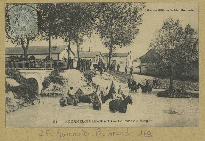 MOURMELON-LE-GRAND. 81-Le Pont du Berger. Mourmelon Lib. Militaire Guérin. [vers 1906] 