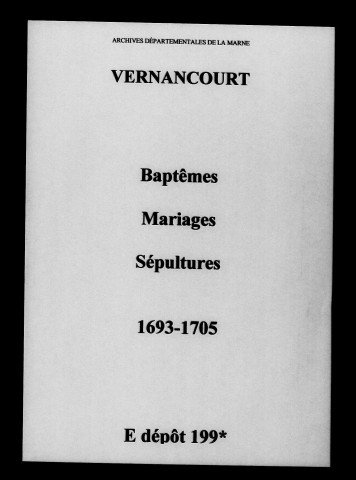 Vernancourt. Baptêmes, mariages, sépultures 1693-1705