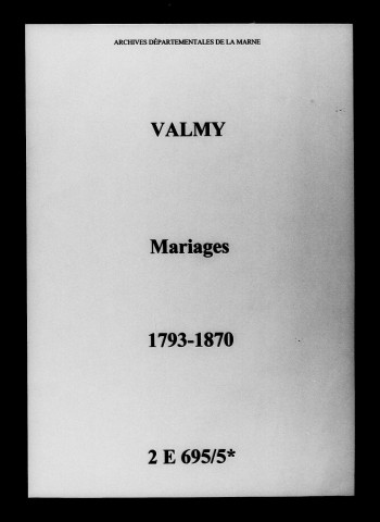 Valmy. Mariages 1793-1870