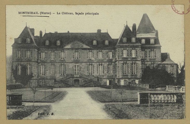 MONTMIRAIL. Le Château, façade principale.
Château-ThierryÉdition J. Bourgogne (imp. Ed. Château-ThierryJ. Bourgogne).Sans date