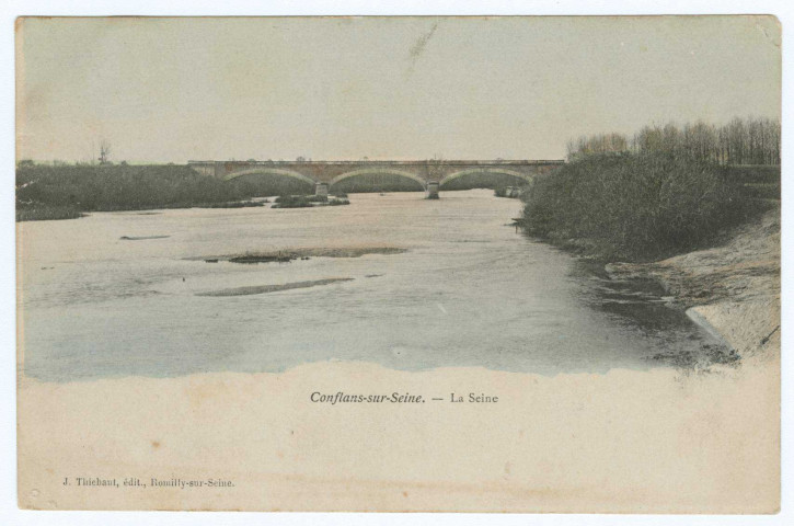 CONFLANS-SUR-SEINE. La Seine. Romilly-sur-Seine J. Thiebaut. [vers 1906] 