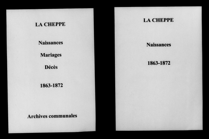 Cheppe (La). Naissances, mariages, décès 1863-1872