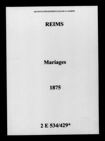 Reims. Mariages 1875