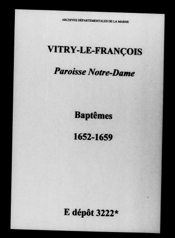 Vitry-le-François. Notre-Dame. Baptêmes 1652-1659