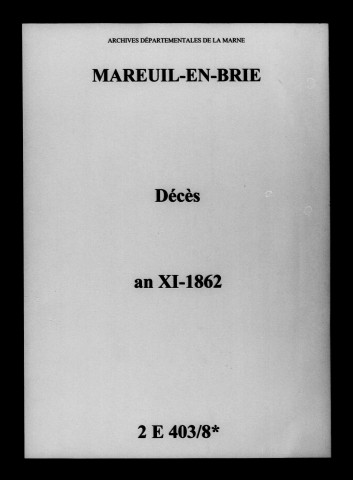 Mareuil-en-Brie. Décès an XI-1862