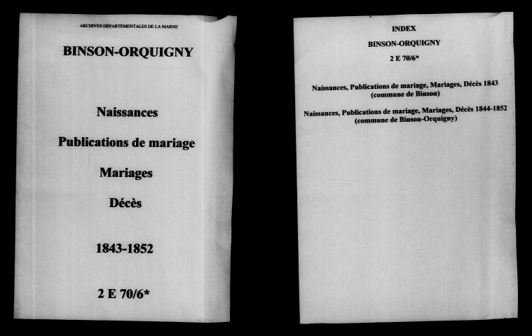 Binson-et-Orquigny. Naissances, publications de mariage, mariages, décès 1843-1852