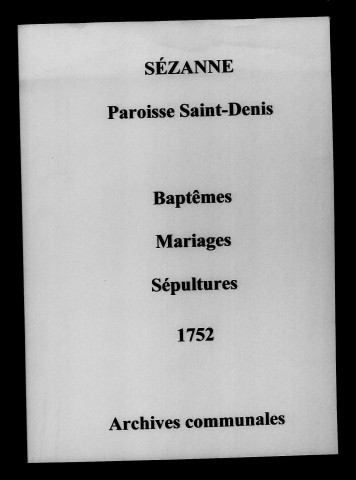 Sézanne. Baptêmes, mariages, sépultures 1752